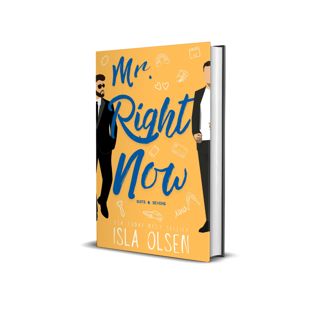 Mr Right Now: Suits & Sevens Book 2 (Illustrated Hardcover) Event Pre-Order