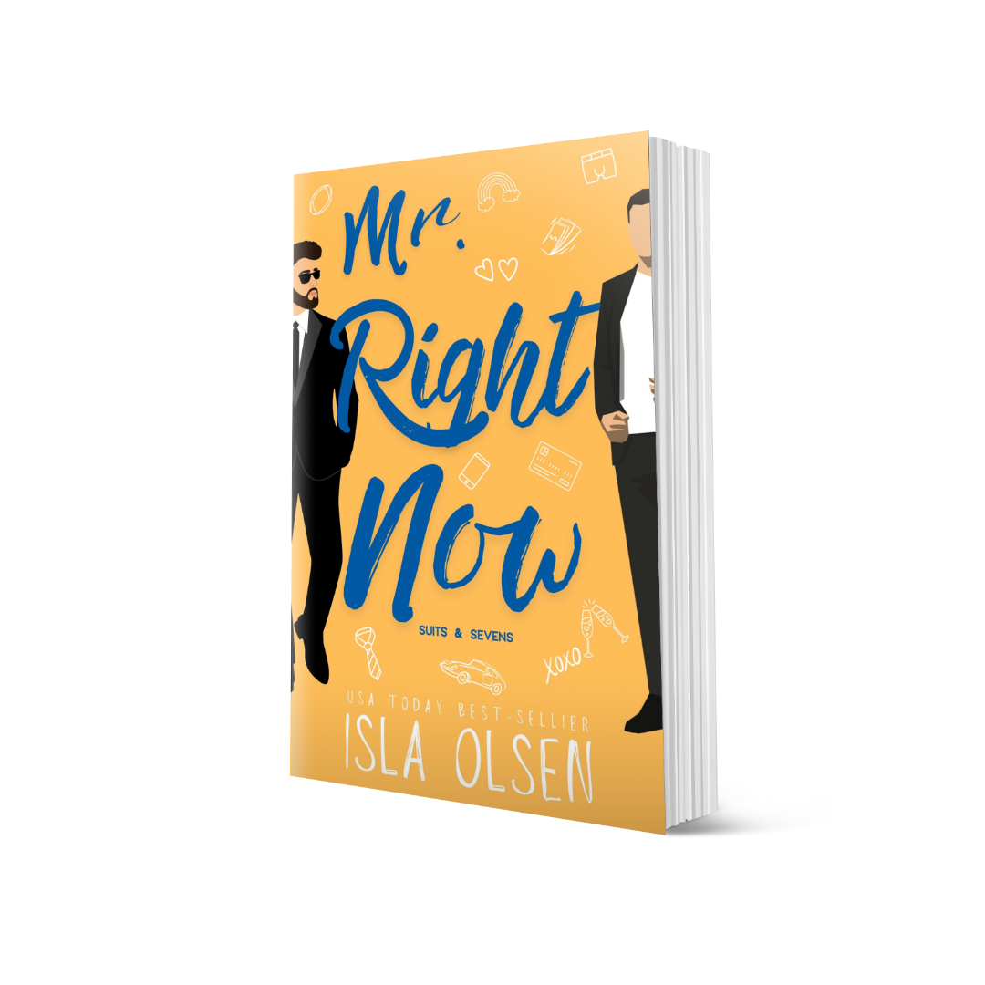 Mr Right Now: Suits & Sevens Book 2 (Illustrated Paperback) Event Pre-Order