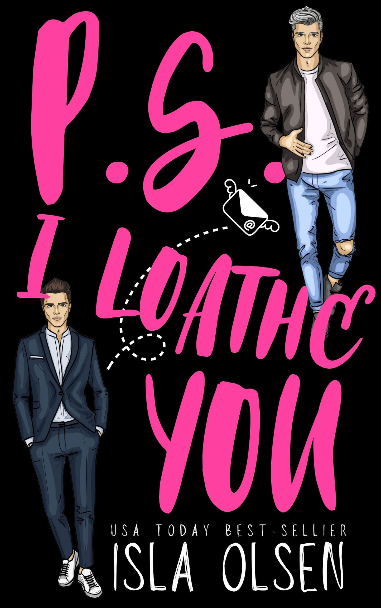 P.S. I Loathe You (Illustrated Paperback) Event Pre-order